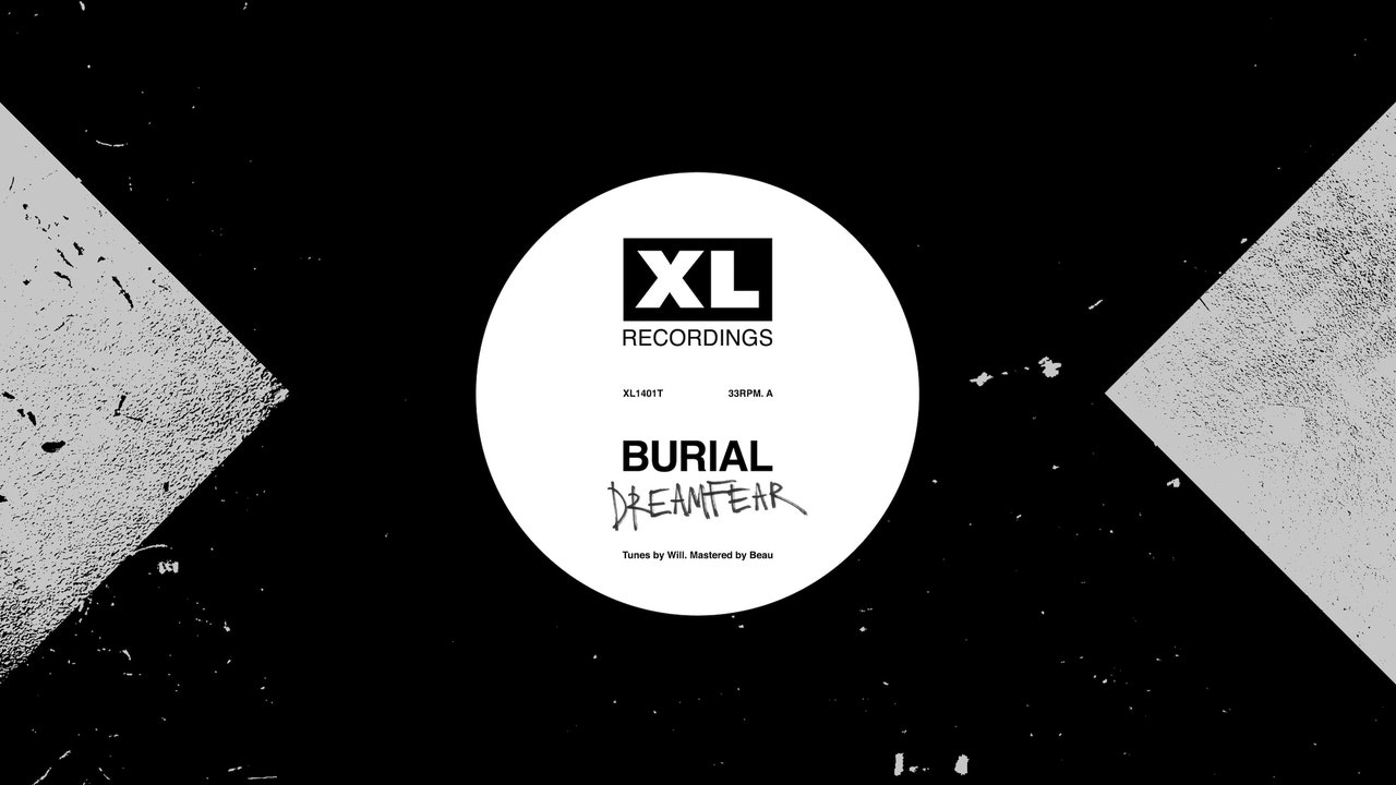 Burial: Dreamfear / Boy Sent From Above EP