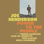 Joe Henderson: Power to the People